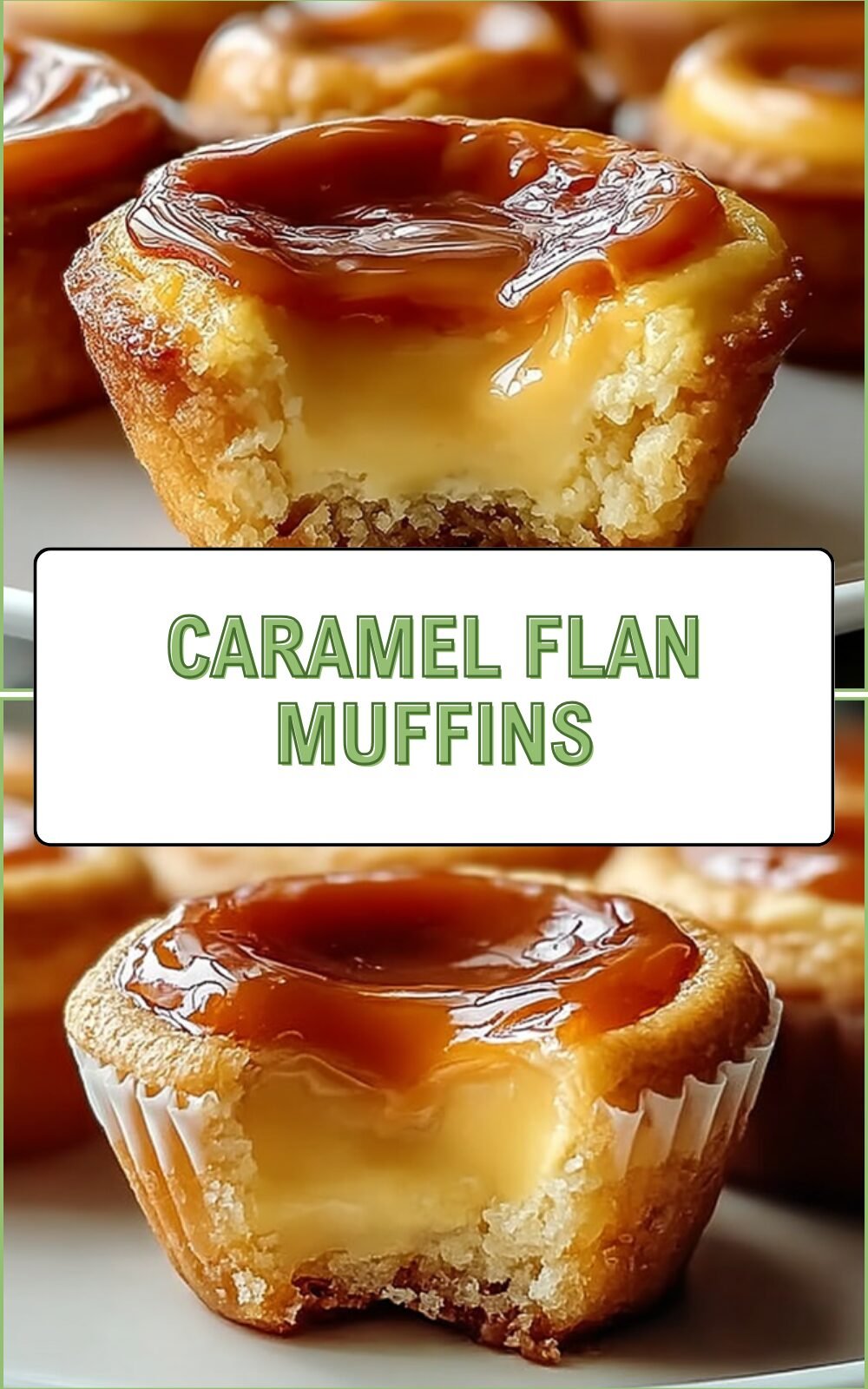 Caramel Flan Muffins