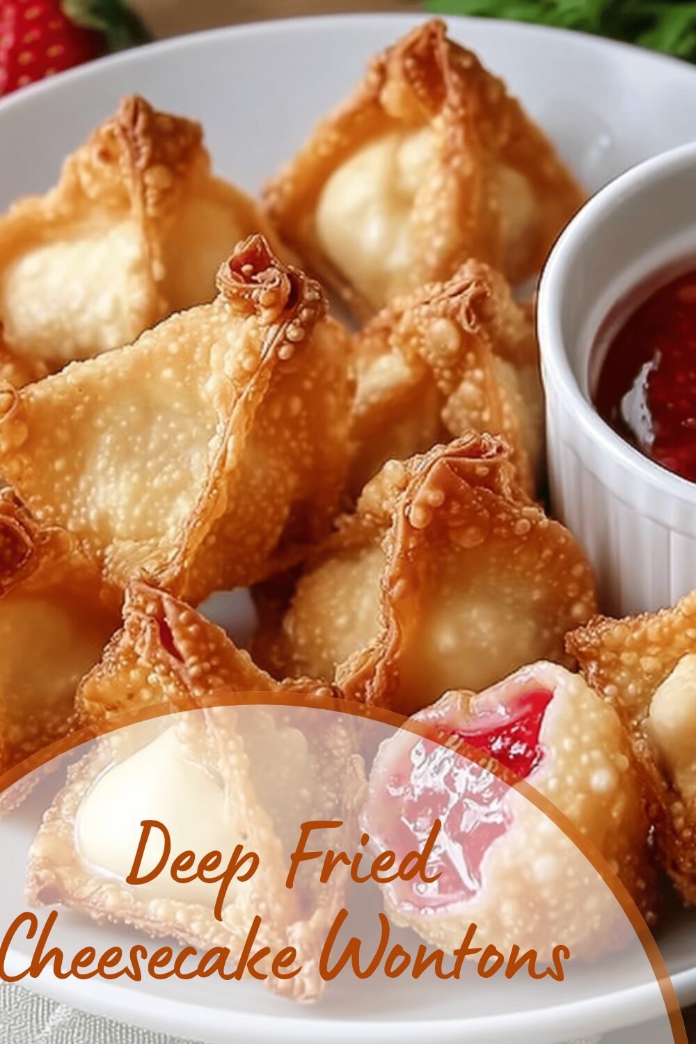 Deep Fried Cheesecake Wontons