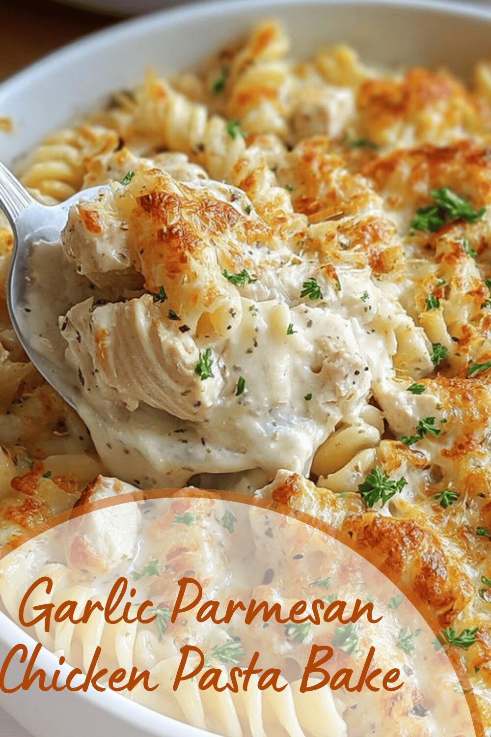 Garlic Parmesan Chicken Pasta Bake Recipe With Creamy Sauce 7 Garlic Parmesan Chicken Pasta Bake