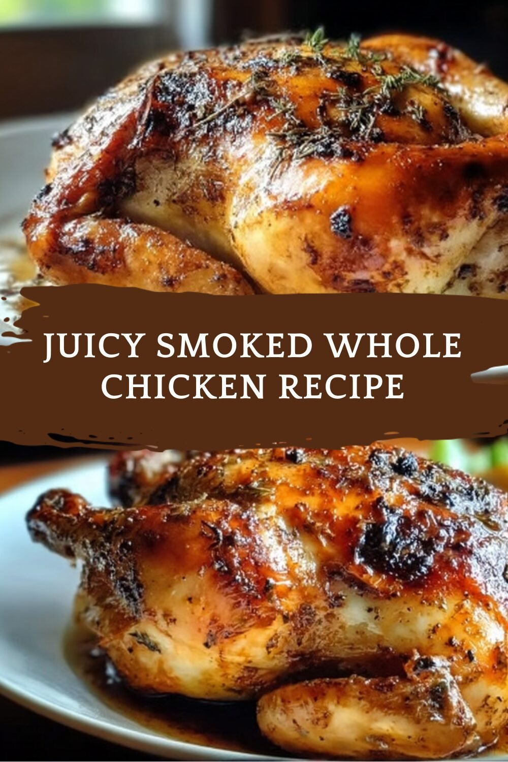 Juicy Smoked Whole Chicken Recipe