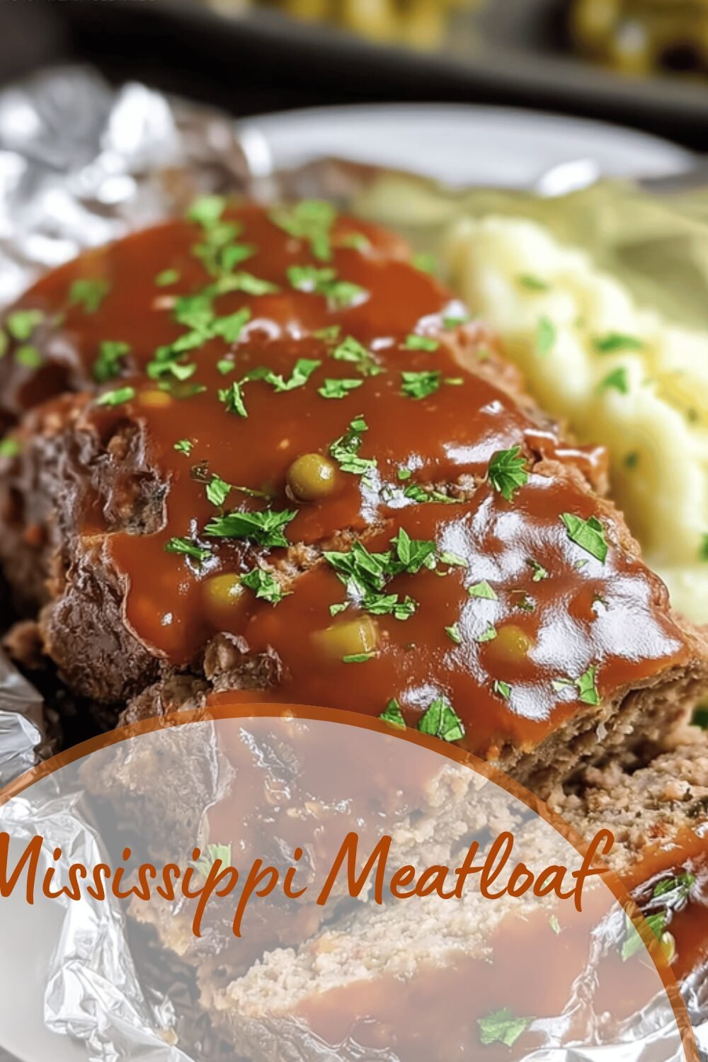 Mississippi Meatloaf Recipe With Bold Flavors And Simple Ingredients 7 Mississippi Meatloaf