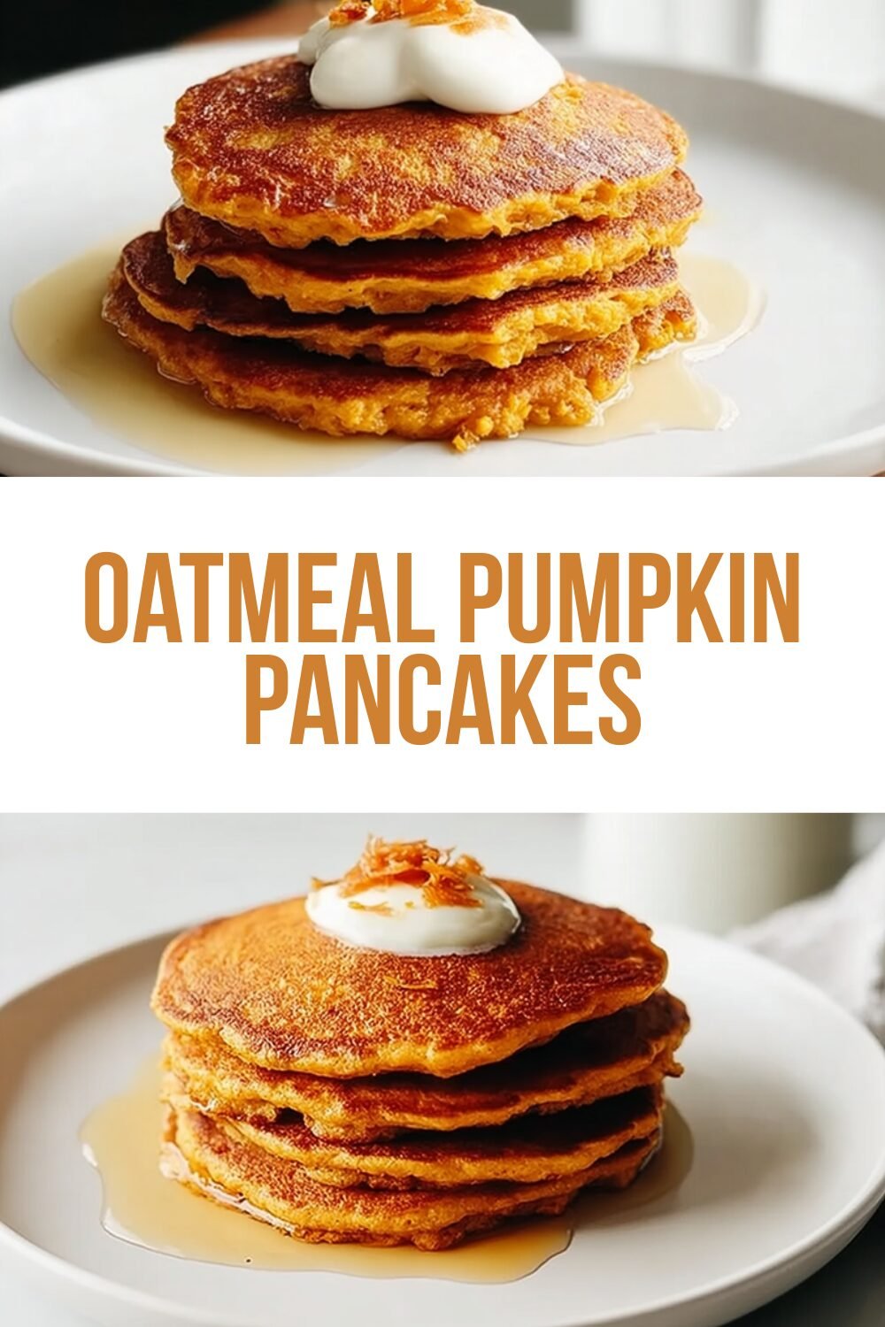 Oatmeal Pumpkin Pancakes