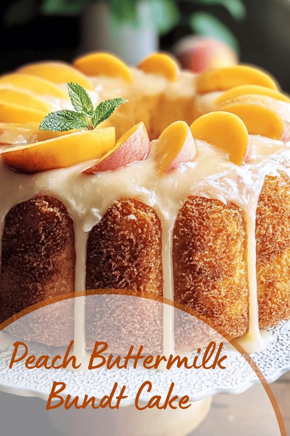 Peach Buttermilk Bundt Cake