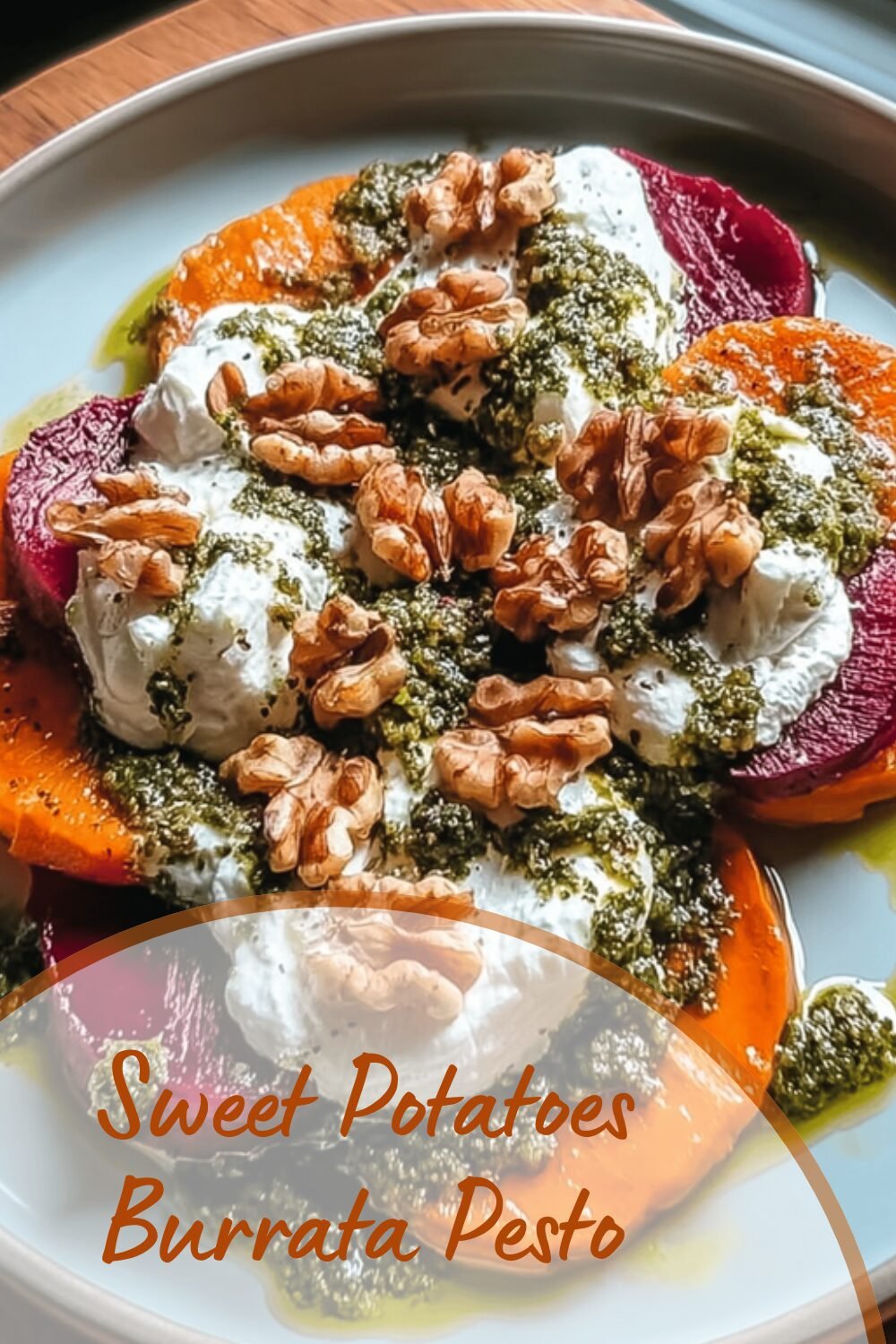 Sweet Potatoes Burrata Pesto