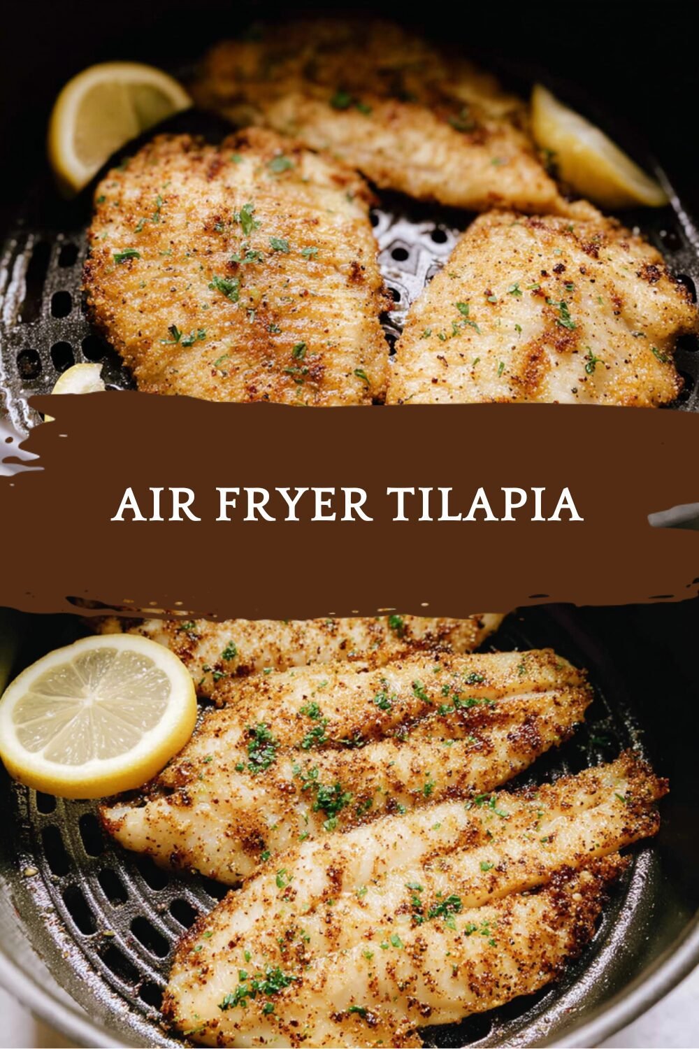 Air Fryer Tilapia