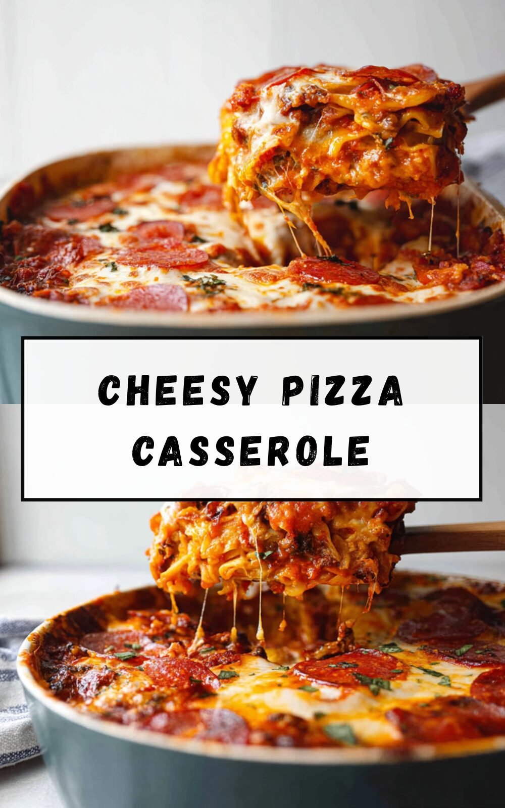 Cheesy Pizza Casserole