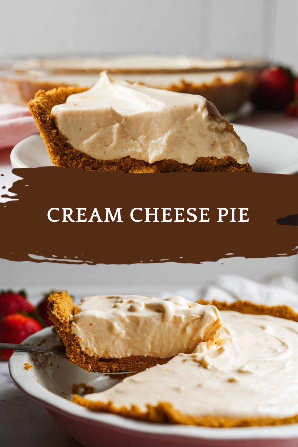 Cream Cheese Pie