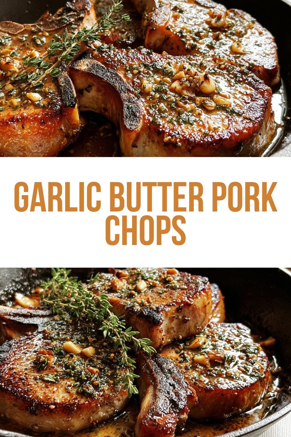 Garlic Butter Pork Chops