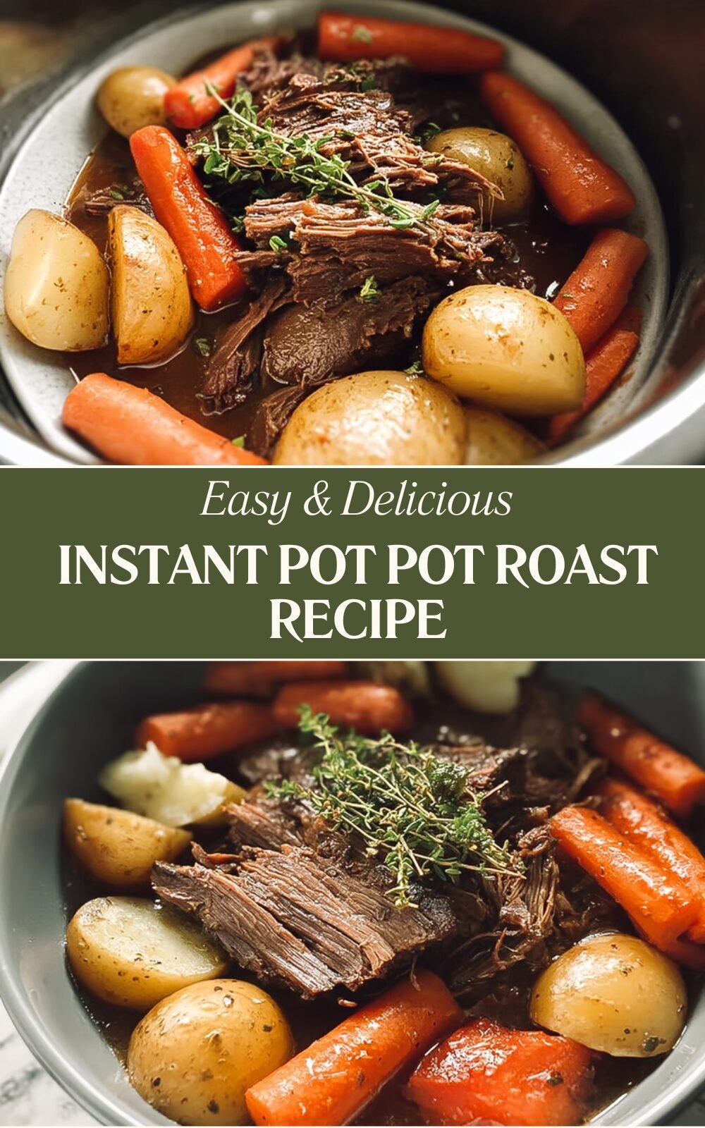 Instant Pot Pot Roast Recipe