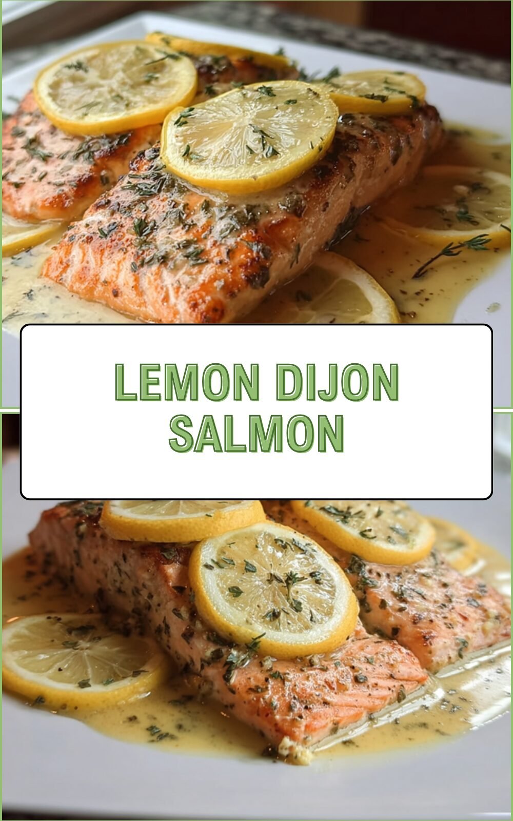 Lemon Dijon Salmon