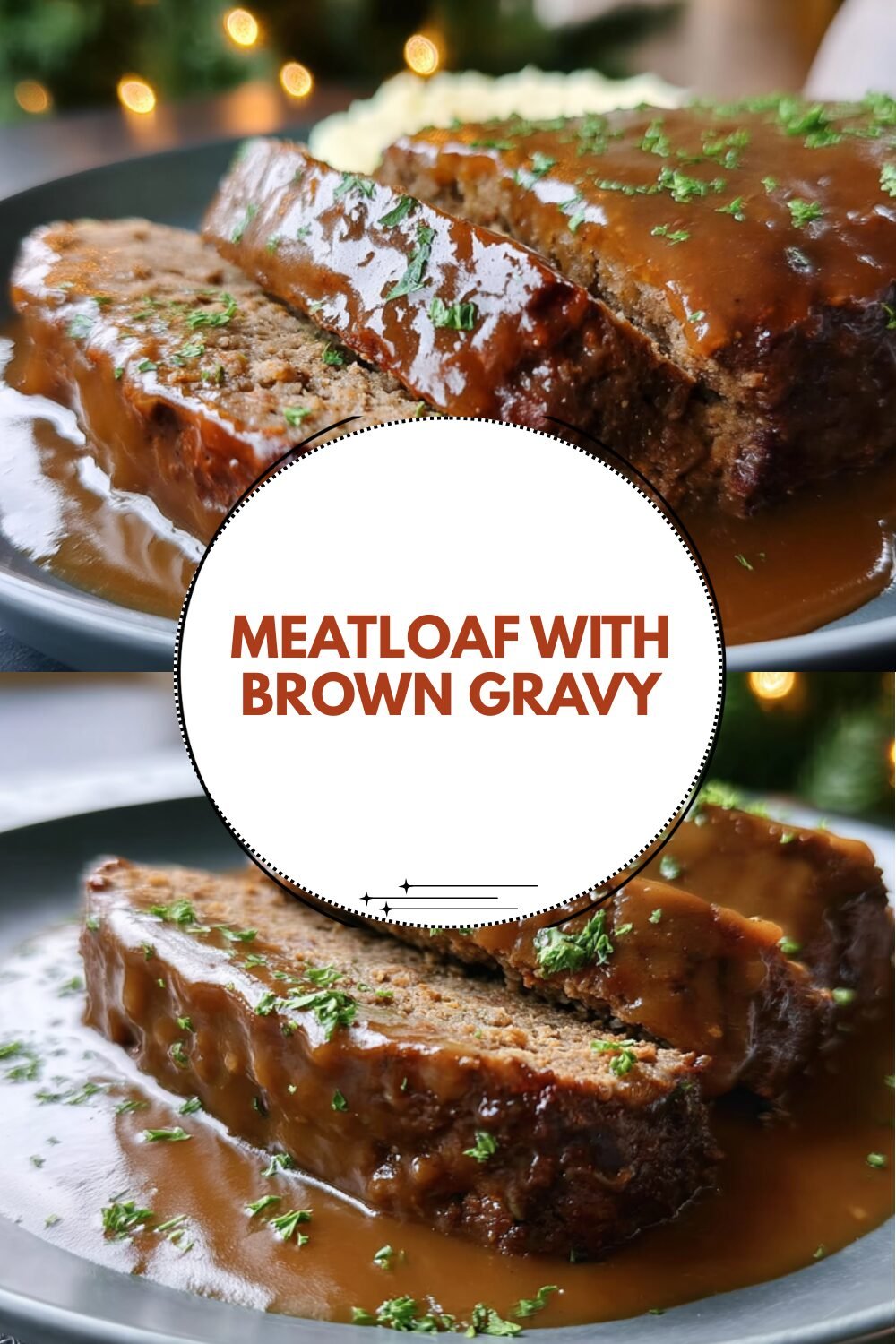 Meatloaf With Brown Gravy