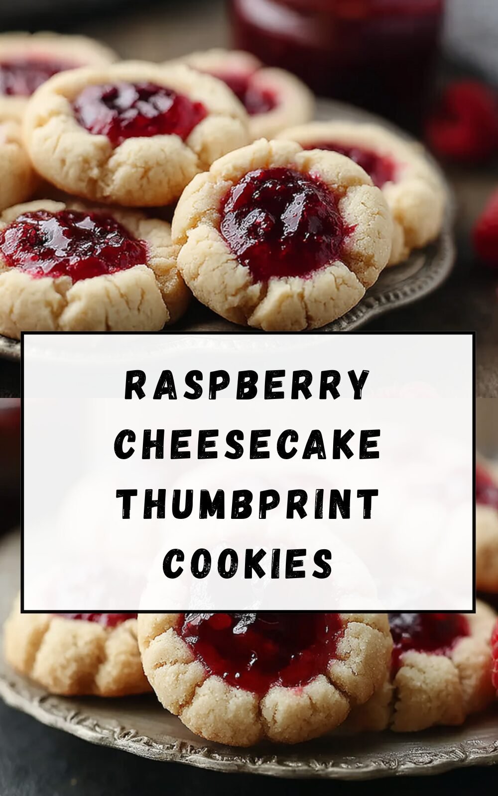 Raspberry Cheesecake Thumbprint Cookies