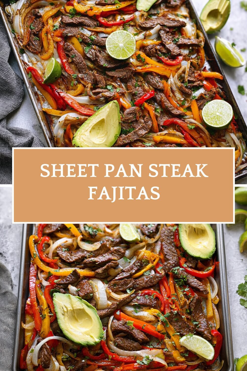Sheet Pan Steak Fajitas