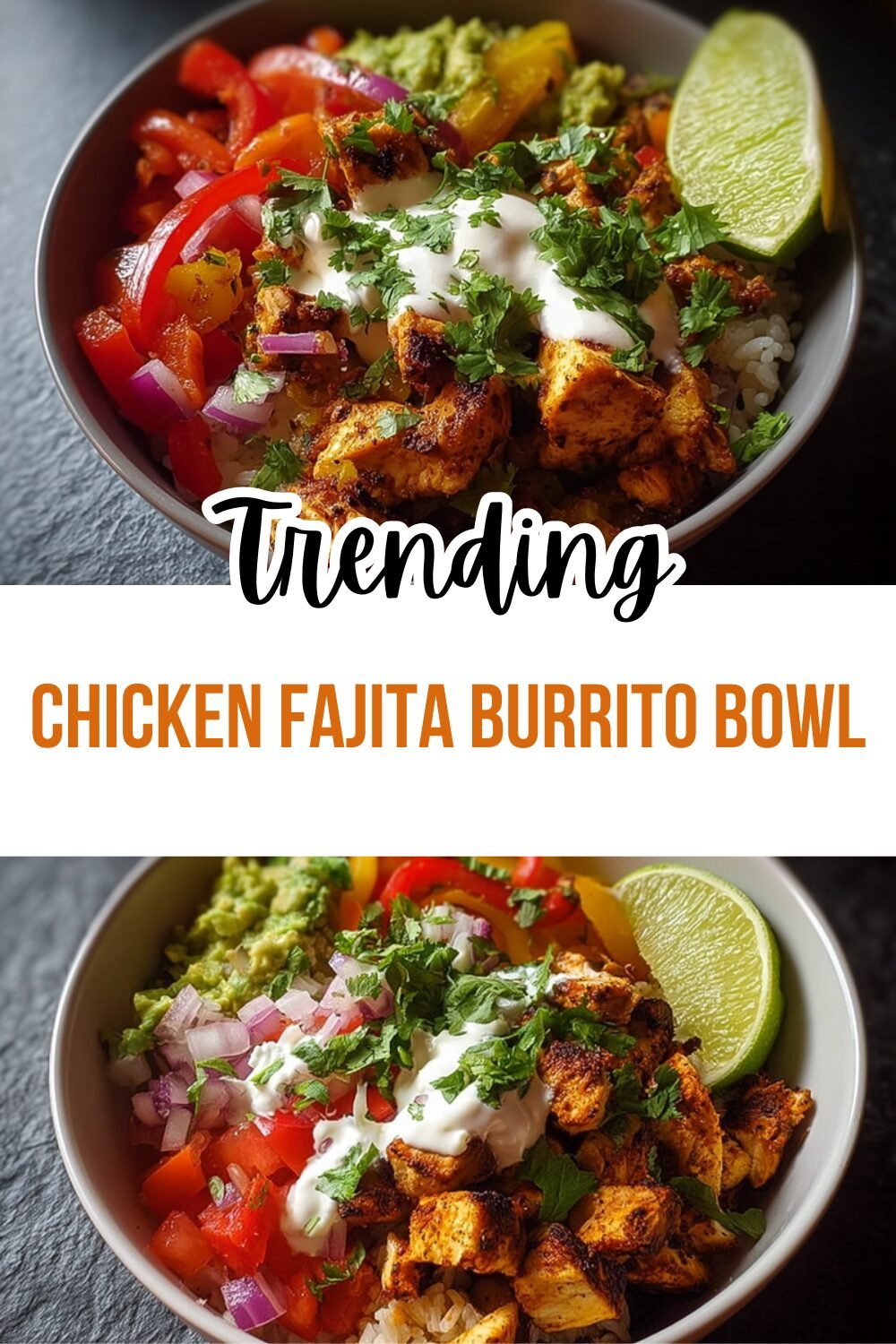 Chicken Fajita Burrito Bowl
