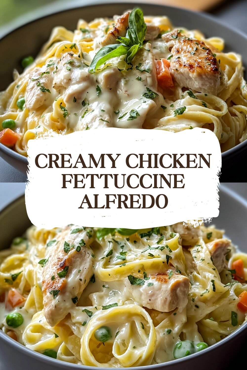 Creamy Chicken Fettuccine Alfredo