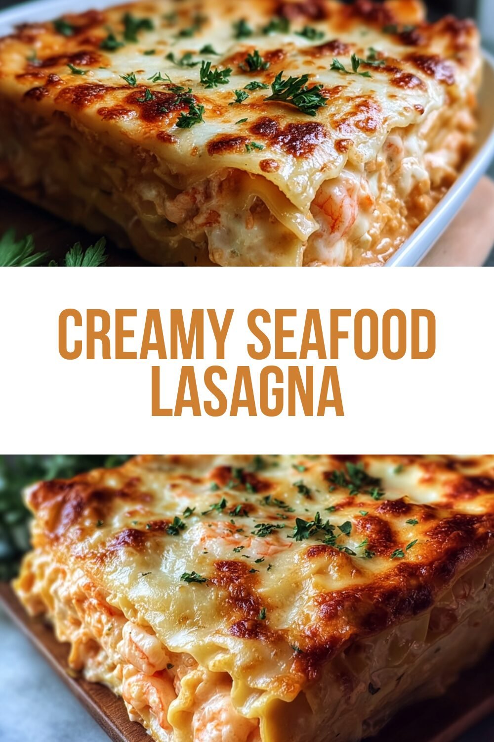 Creamy Seafood Lasagna