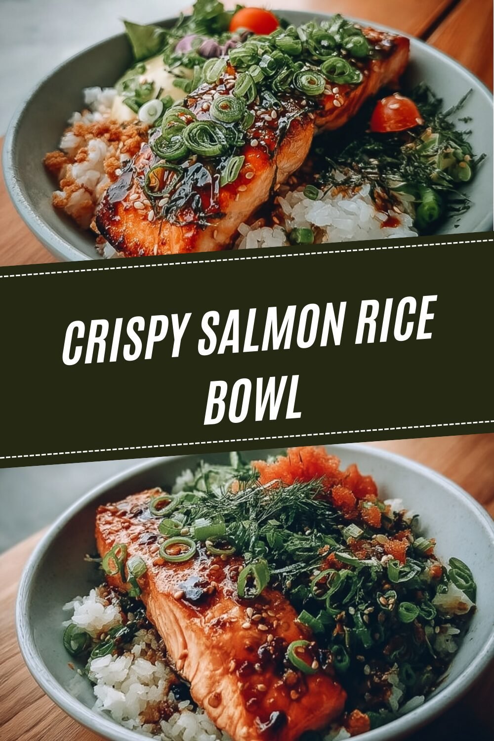 Crispy Salmon Rice Bowl