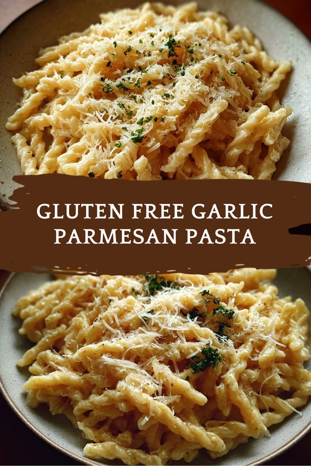 Gluten Free Garlic Parmesan Pasta