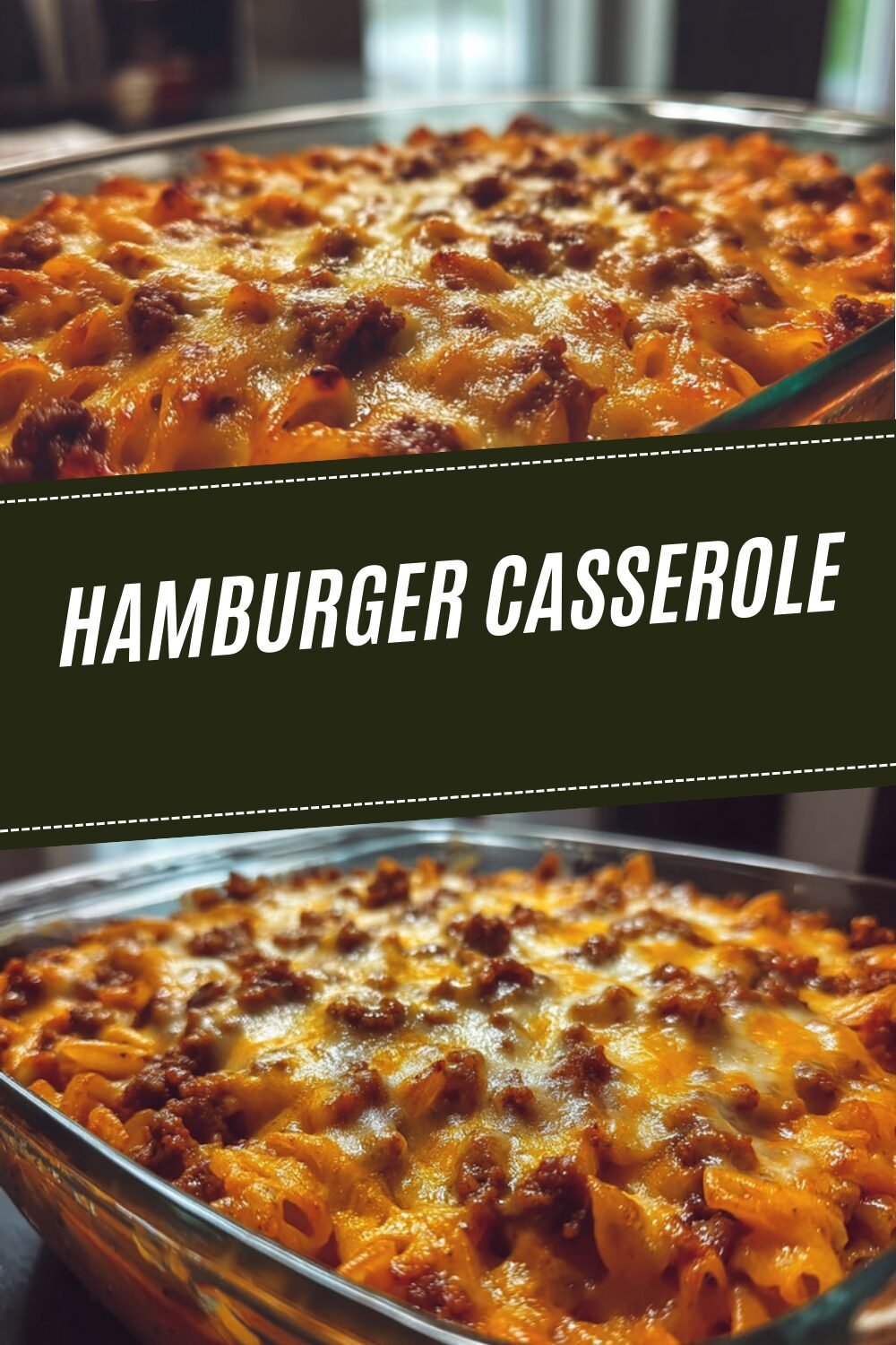 Hamburger Casserole