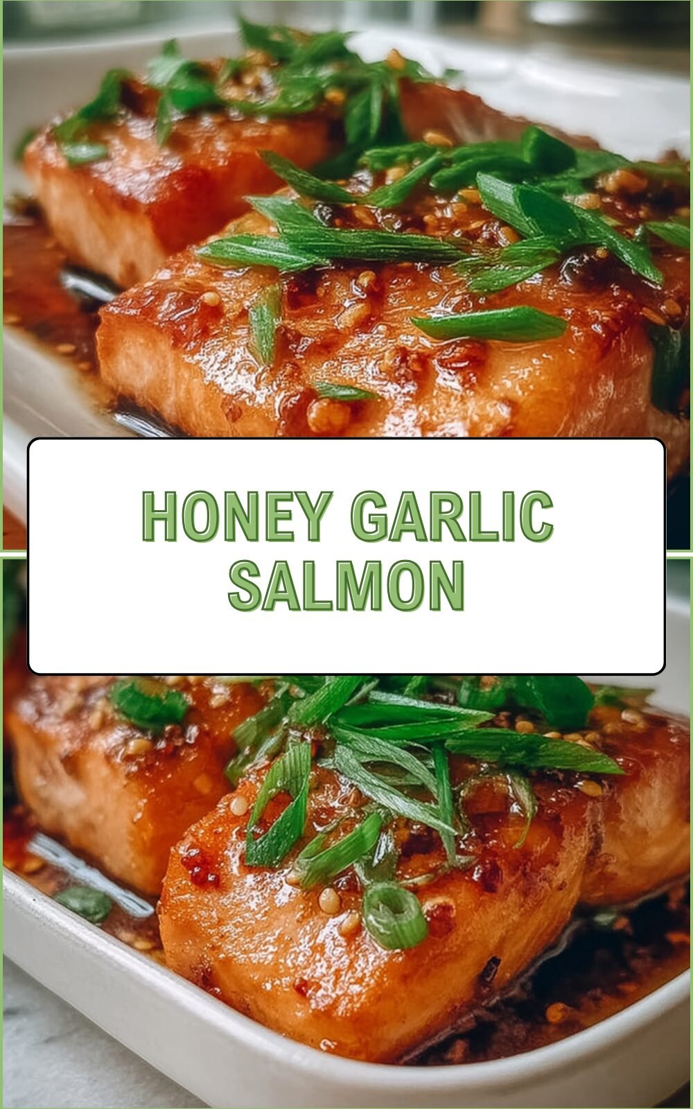 Honey Garlic Salmon