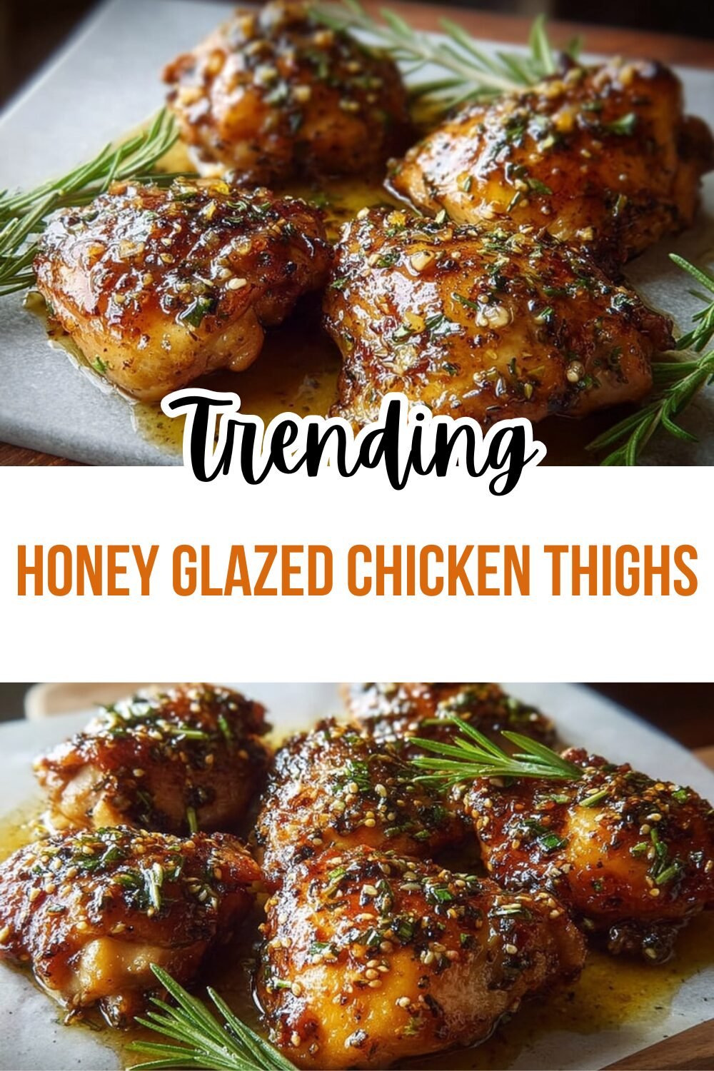 Honey Glazed Chicken Thighs