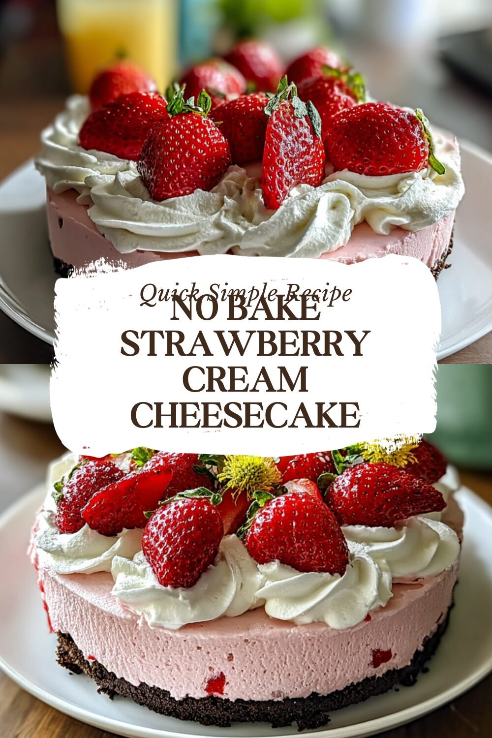 No Bake Strawberry Cream Cheesecake