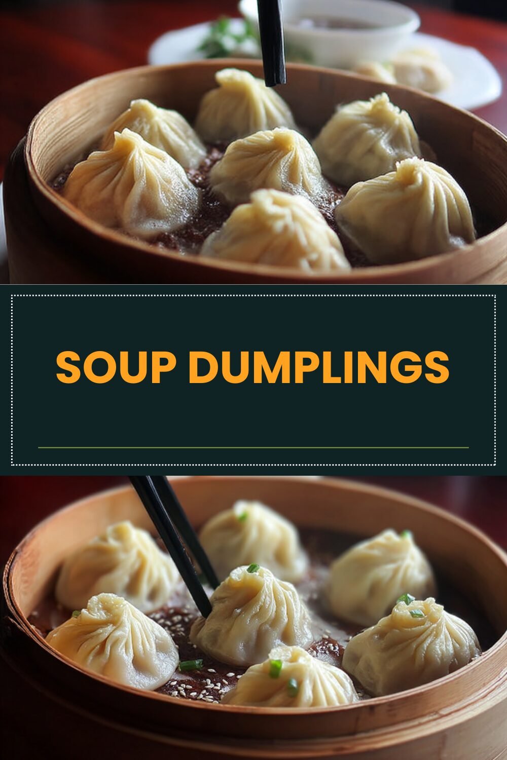 Soup Dumplings