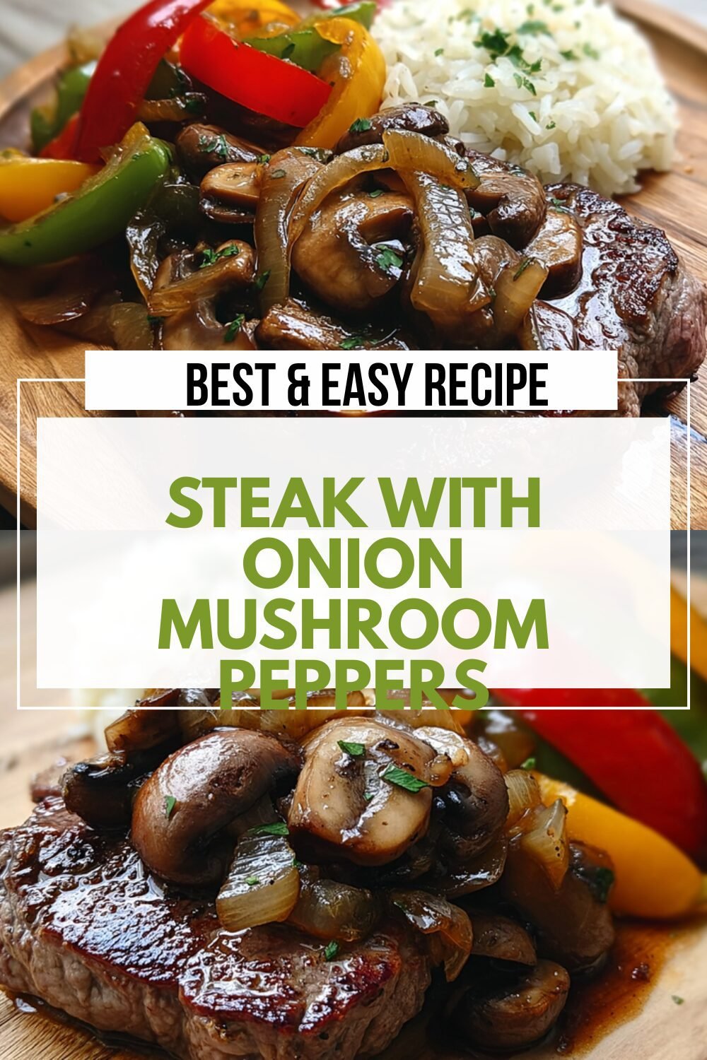 Steak With Onion Mushroom Peppers