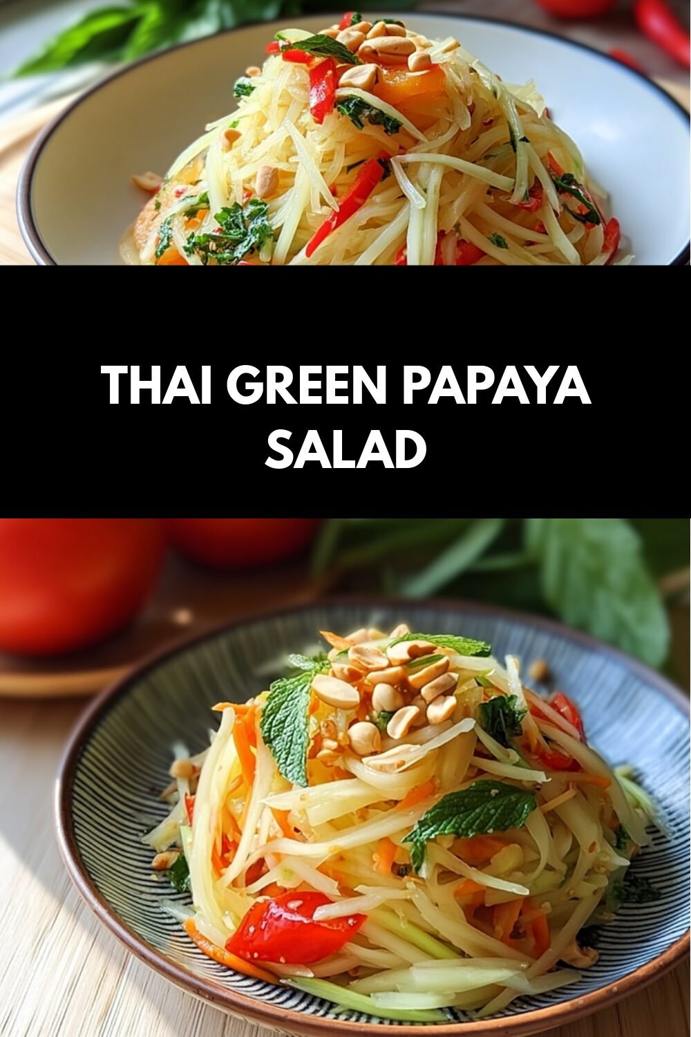 Thai Green Papaya Salad