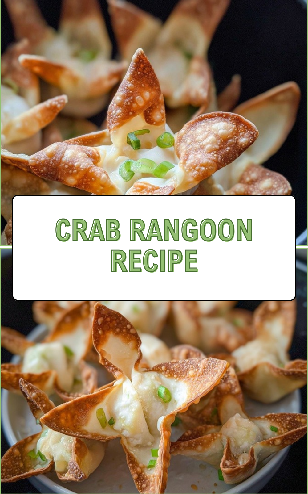 Crab Rangoon: Creamy Crab And Cheese Stuffed Wontons 7 Crab Rangoon Recipe