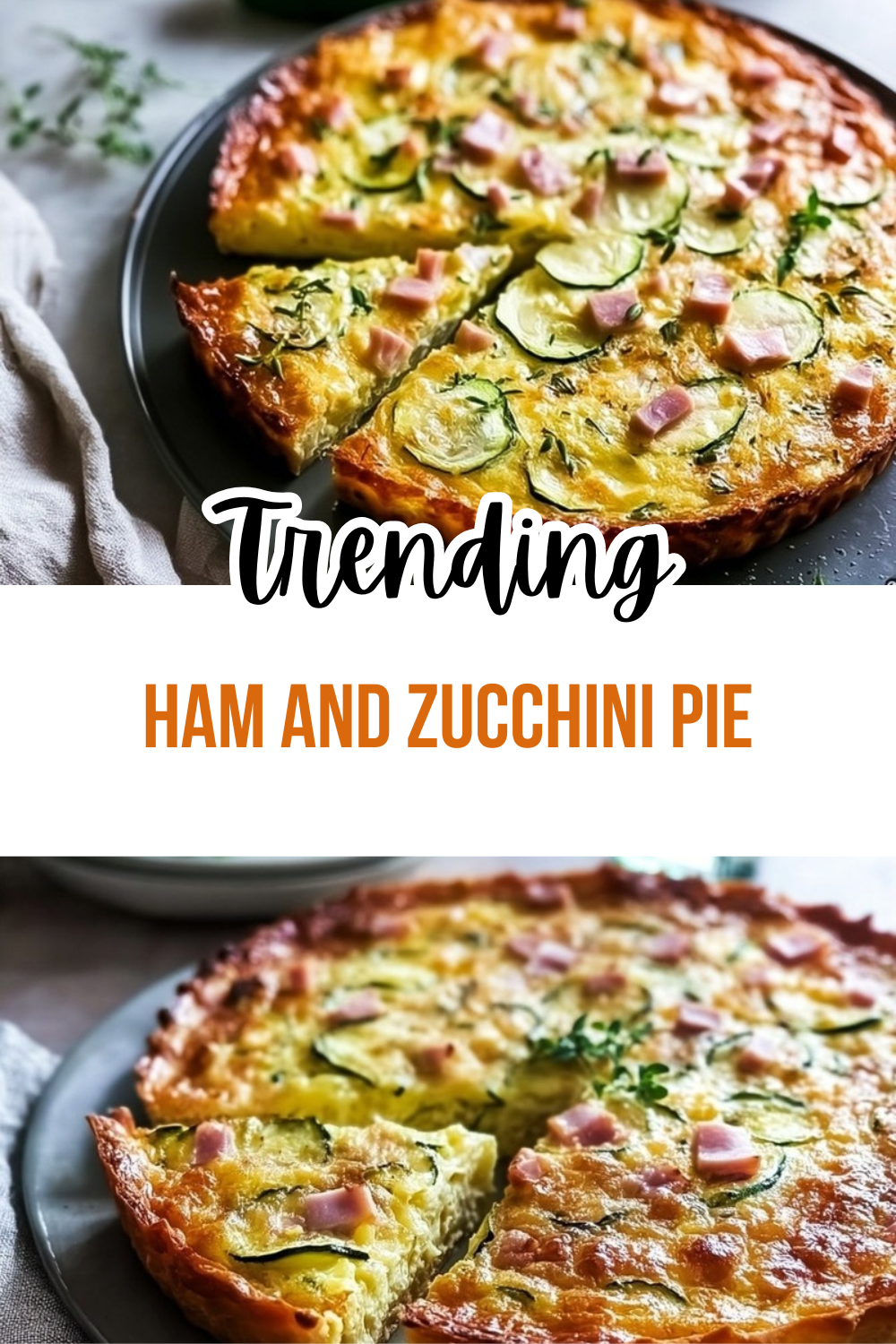 Ham And Zucchini Pie