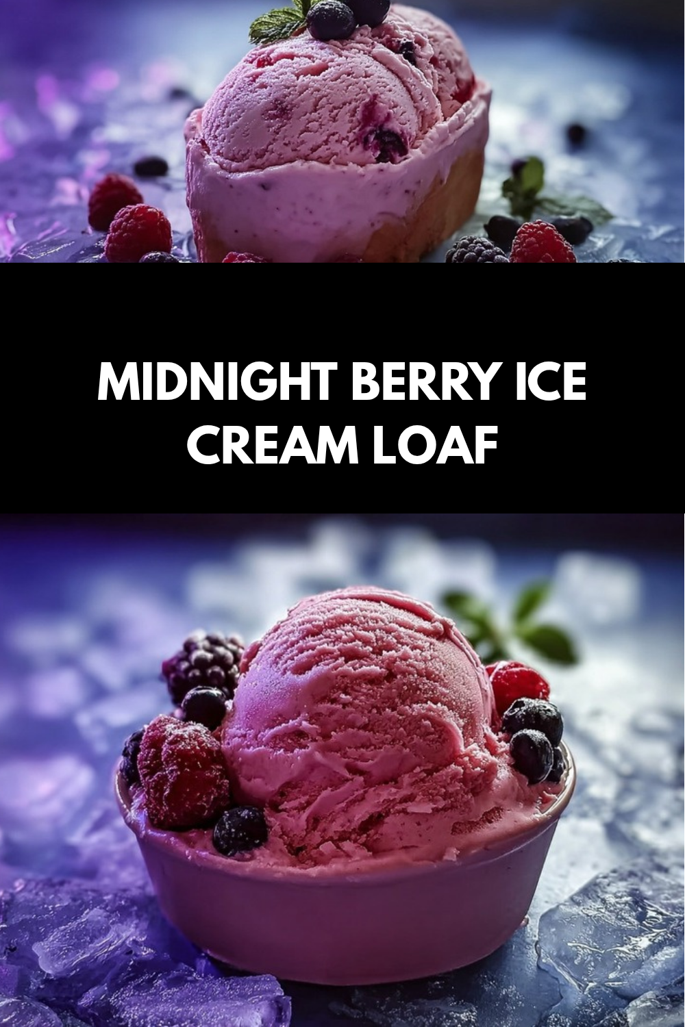 Midnight Berry Ice Cream Loaf