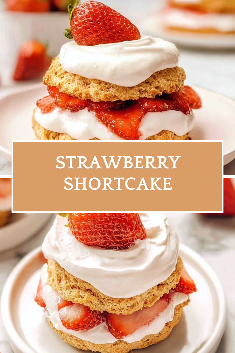 Homemade Strawberry Shortcake Recipe 4 Strawberry Shortcake