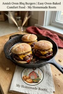 Amish Oven Bbq Burgers | Easy Oven-Baked Comfort Food - My Homemade Roots 26.png