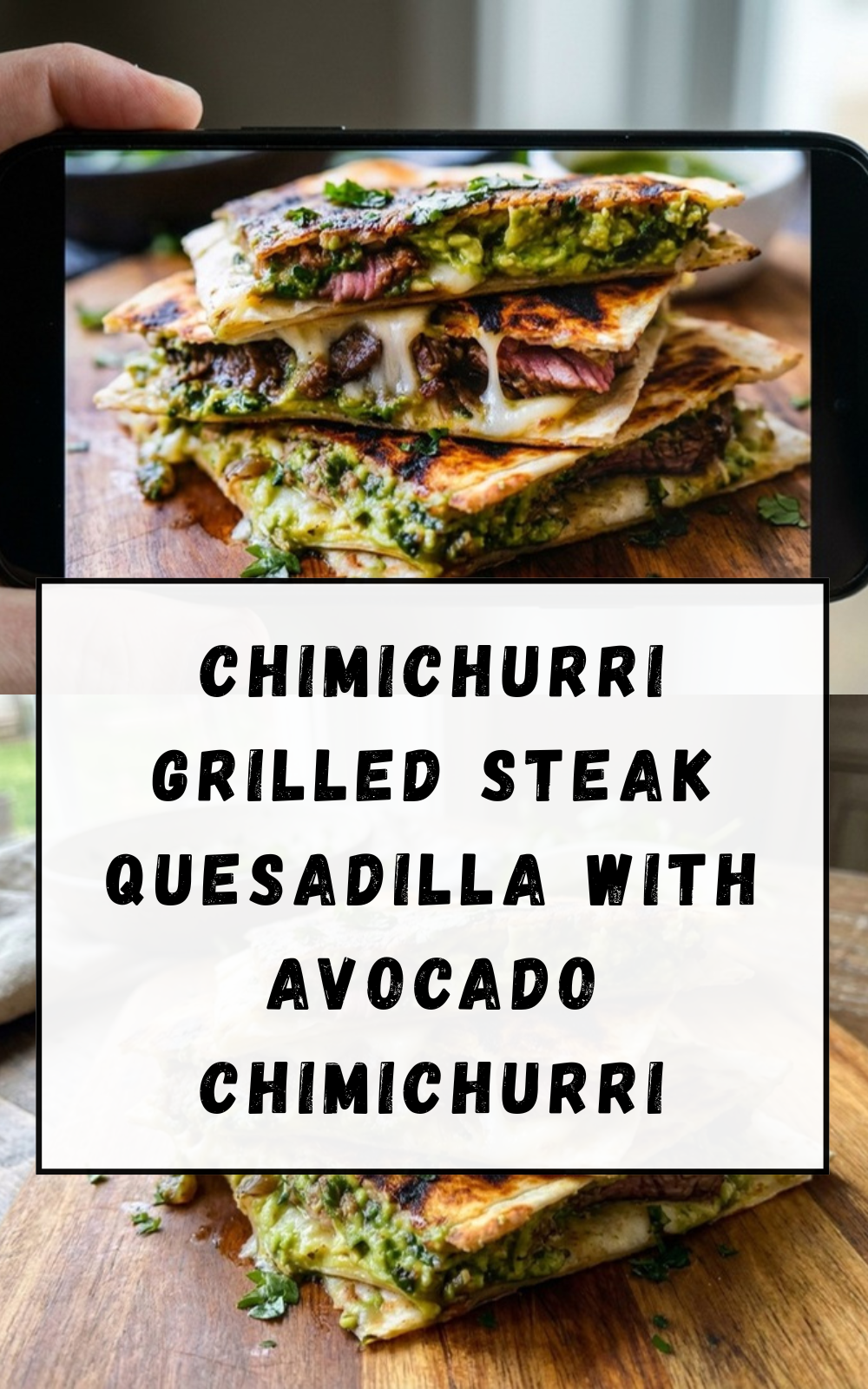 Chimichurri Grilled Steak Quesadilla With Avocado Chimichurri 7 Chimichurri Grilled Steak Quesadilla With Avocado Chimichurri