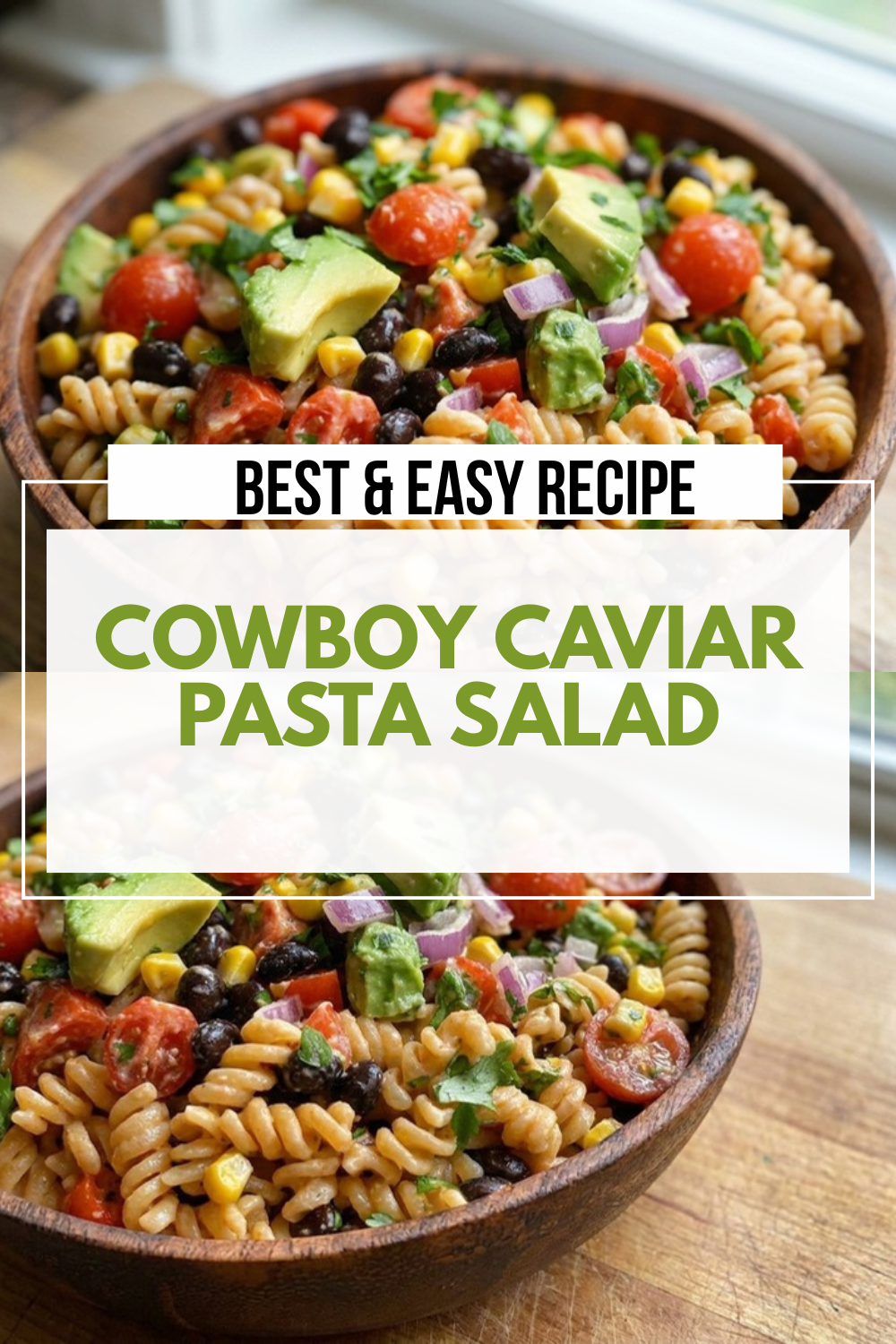 Cowboy Caviar Pasta Salad