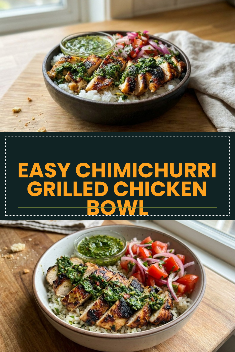 Easy Chimichurri Grilled Chicken Bowl