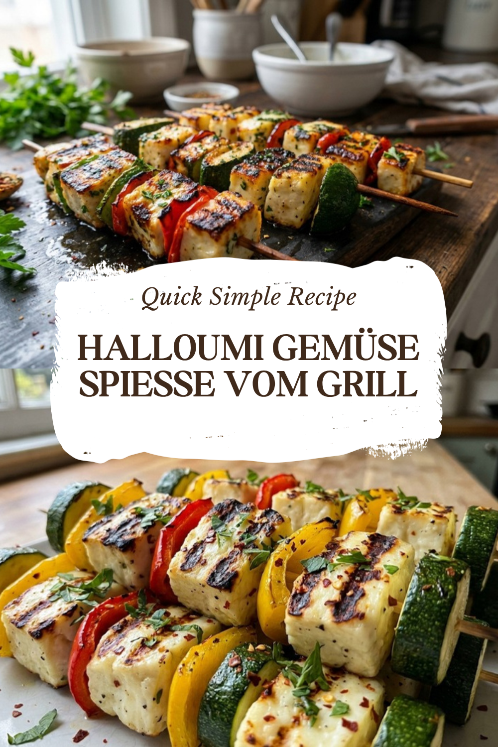 Halloumi Gemüse Spieße Vom Grill