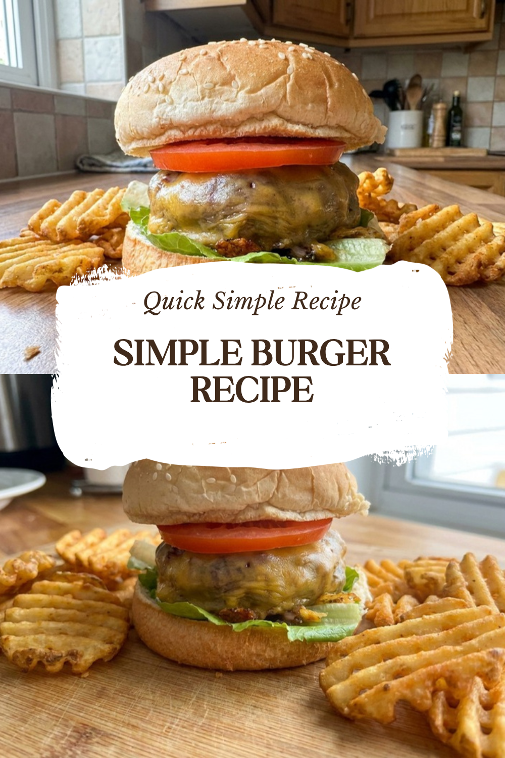 Simple Burger Recipe
