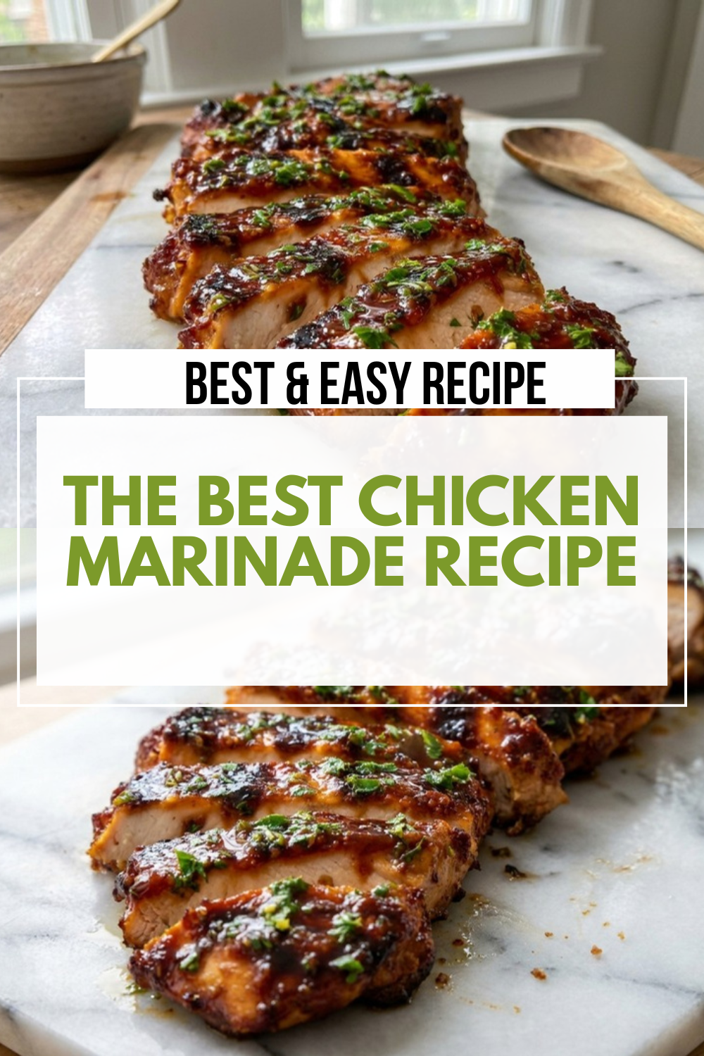 The Best Chicken Marinade Recipe